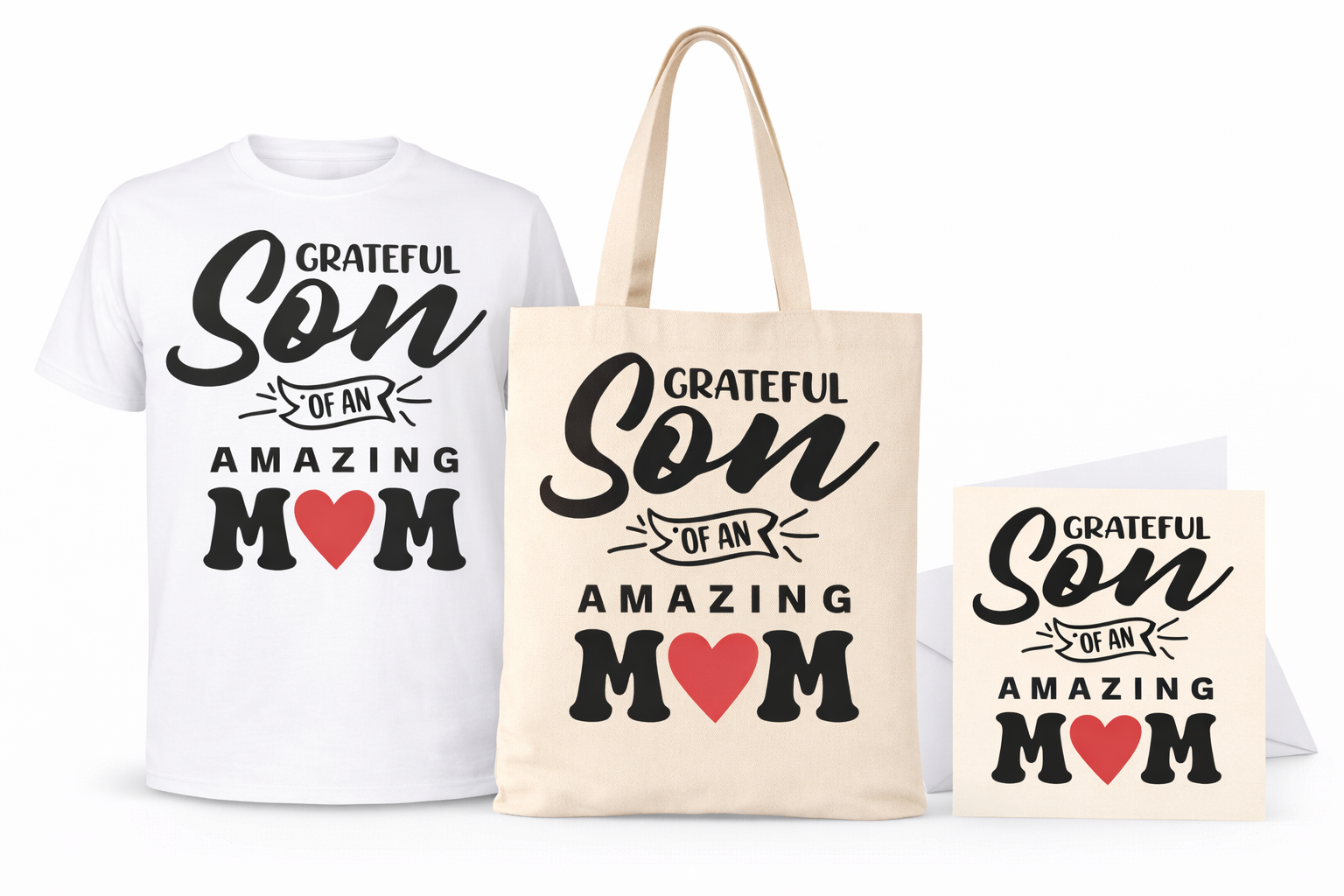 Grateful Son of an amazing mom (GS) Gratitude Gift Bundle (1 Tee + 1 Tote Bag + 1 Greeting Card)