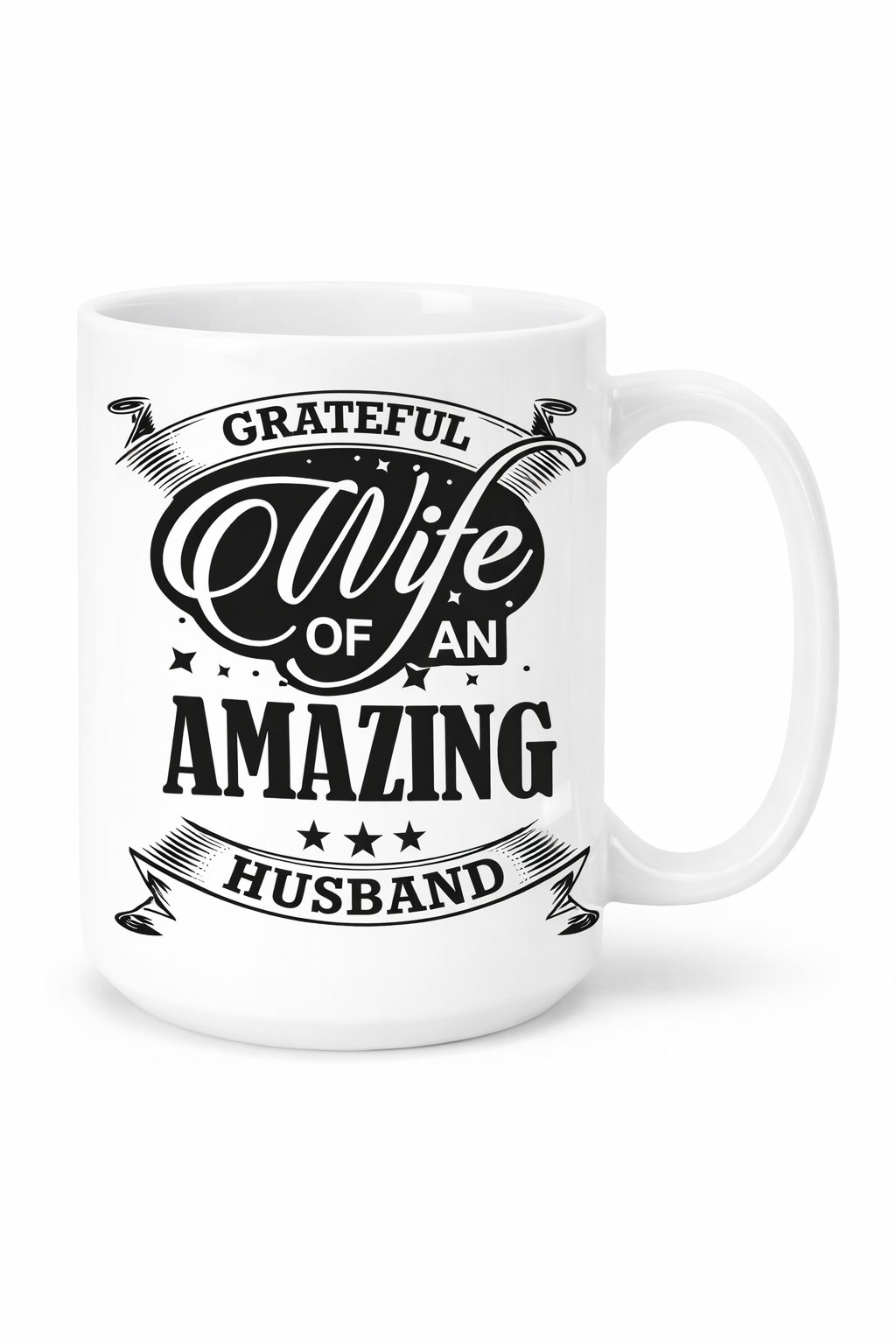 Grateful Wife of an Amazing Husband White Ceramic Mug with Color Inside (11oz, 15oz)