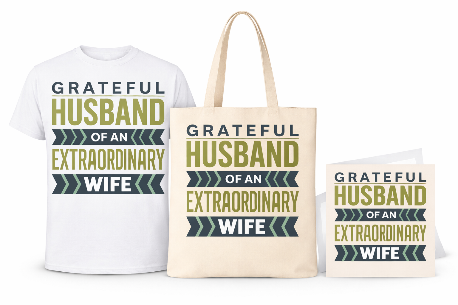 Grateful Husband of an Extraordinary Wife  Gratitude Gift Bundle (1 Tee + 1 Tote Bag + 1 Greeting Card)