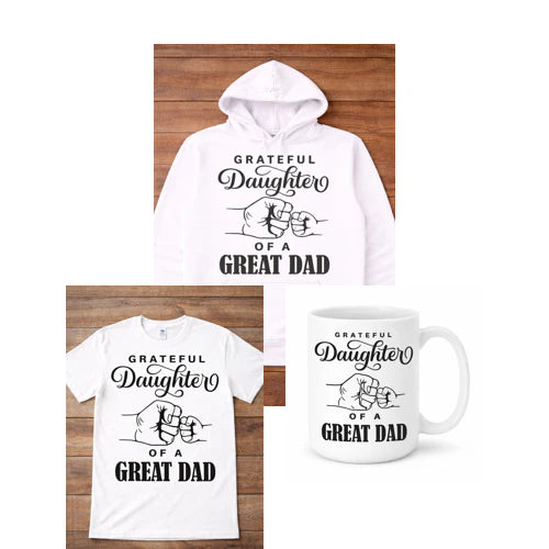 Grateful Daughter of a Great Dad (GDD) Classic Gratitude Apparel Bundle